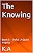 The Knowing: Book 6 -- Shak...