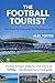 The Football Tourist: South...
