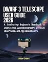 DWARF 3 Telescope...