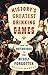 History's Greatest Drinking Games: From the Notorious to the Wisely Forgotten