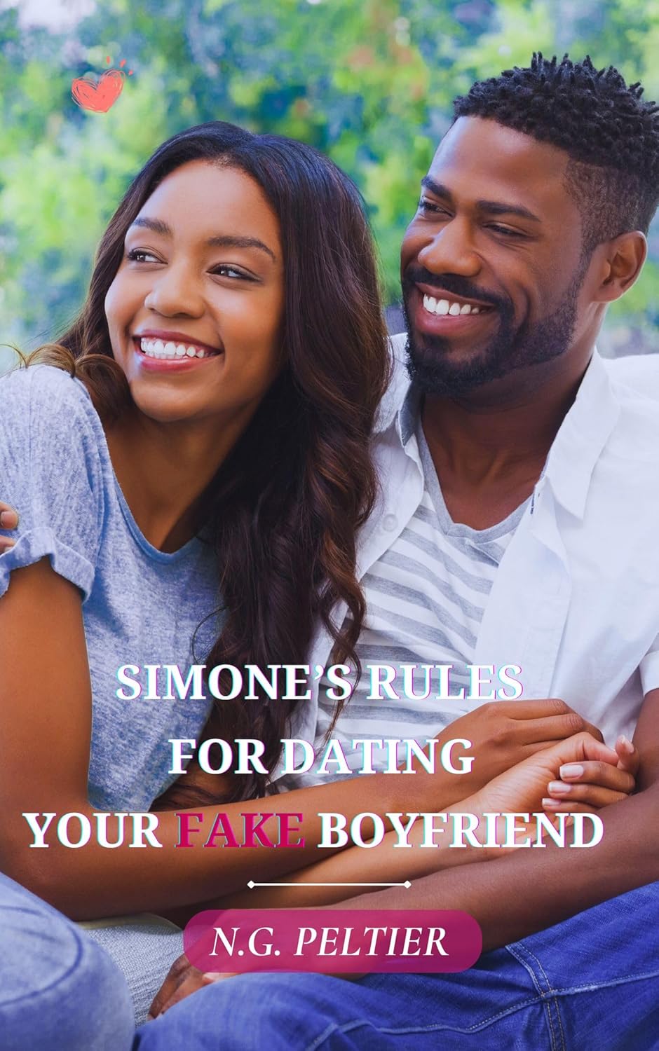Simone's Rules for Dating Your Fake Boyfriend (Under the Sun #1)