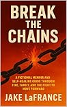 Break the Chains:...