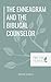 The Enneagram and the Biblical Counselor