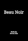 Beau Noir