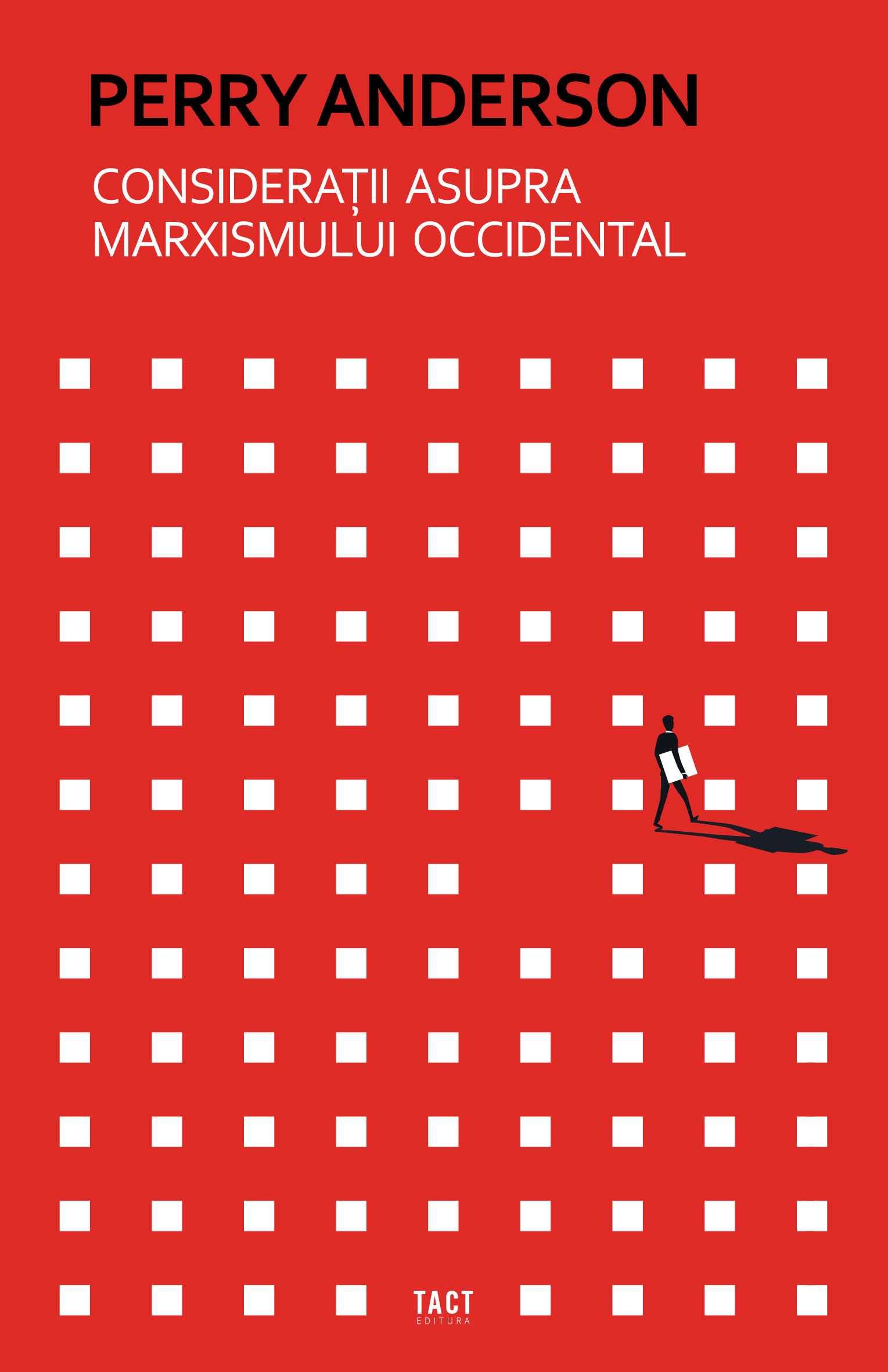 Considerații Asupra Marxismului Occidental (Paperback)