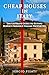Cheap Houses in Italy: The ...