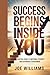 Success Begins Inside You: ...