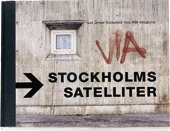 Stockholms satelliter: rekordåren 1960-1979