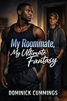 My Roommate, My U...