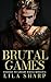 Brutal Games: An Enemies To Lovers Mafia Romance