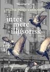 Intet mere illuso...