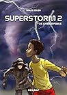 De overlevende (Superstorm 2)