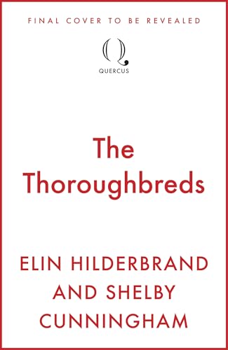 The Thoroughbreds (Kindle Edition)