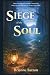 Siege of the Soul by Brianne Sutton