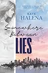 Somewhere Between Lies Somewhere Between Lies