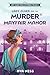 Lady Clues And The Murder At Mayfair Manor