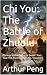 Chi You - The Battle of Zhu...