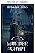 Asesinato en la cripta (Misterios de Redmond y Haze nº 1) (Spanish Edition)