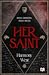 Her Saint (Saint & Sinner, #1)