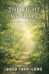 The Light We Shar...