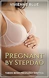 Pregnant by Stepd...
