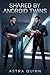 Shared by Android Twins (Future Lovers Book 3)