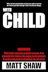 With Child: An Ex...