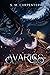 Avarice (Morebris, #2)