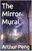 The Mirror Mural