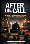 After the Call by Lori A Caputo-Hartford