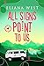All Signs Point to Us: A Road Trip Romance About Fate, Healing, and Finding Love Again
