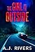 The Girl on the Outside (Emma Griffin® FBI Mystery Book 41)