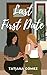 Last First Date (Last First Series)