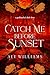 Catch Me Before Sunset: A Sapphic Fae Godstouched Romance (The Unleashed Fae: A Sapphic Godstouched Romance Series Book 5)