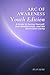 Arc of Awareness: Youth Edi...