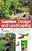 Garden Design and Landscapi...