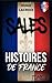 SALES HISTOIRES DE FRANCE - TOME I by Hugo Lacroix