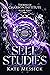 Self Studies (The Thorns of Charbon Institute, #1)