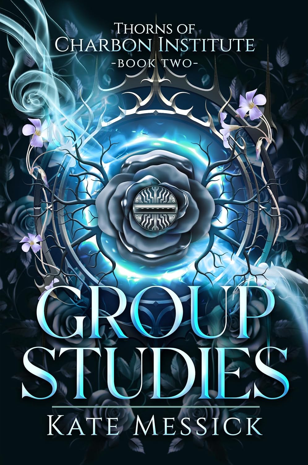 Group Studies (The Thorns of Charbon Institute, #2)