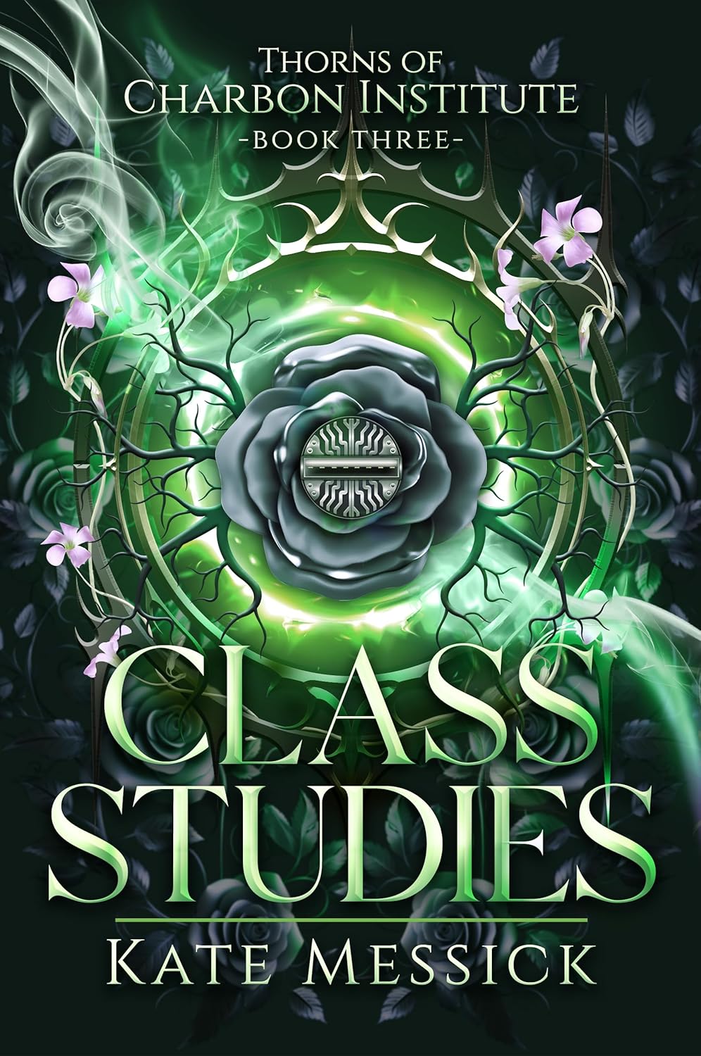 Class Studies (The Thorns of Charbon Institute, #3)