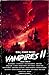 Vampires II (Classic Monste...