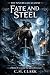 Fate and Steel