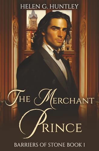 The Merchant Prince: Barriers of Stone Book 1 (Paperback)