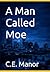 A Man Called Moe