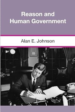 Reason and Human Government