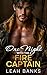 One Night With The Fire Captain: A One Night Stand, Best Friend's Brother Romance