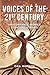 Voices of the 21st Century:...