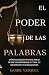 El Poder de las Palabras: C...