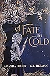 A Fate So Cold