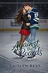 Against the Boards